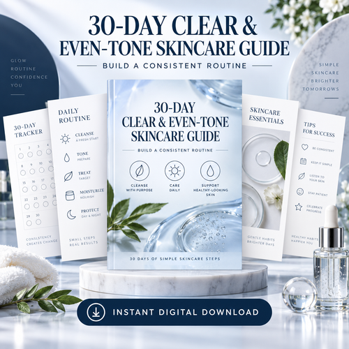 30-Day Clear and Even-Tone Skincare Guide instant digital download poster