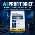 AI Profit Brief weekly paid newsletter product cover